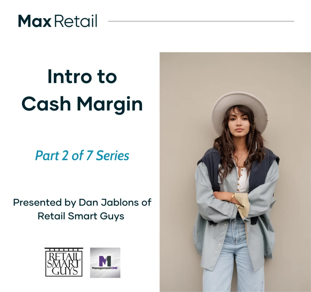 Series 1, Part 2: Intro to Cash Margins